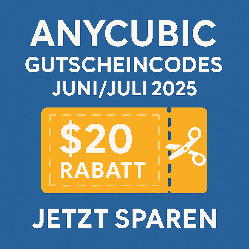 Anycubic Gutschein Codes 3D Drucker & Filament