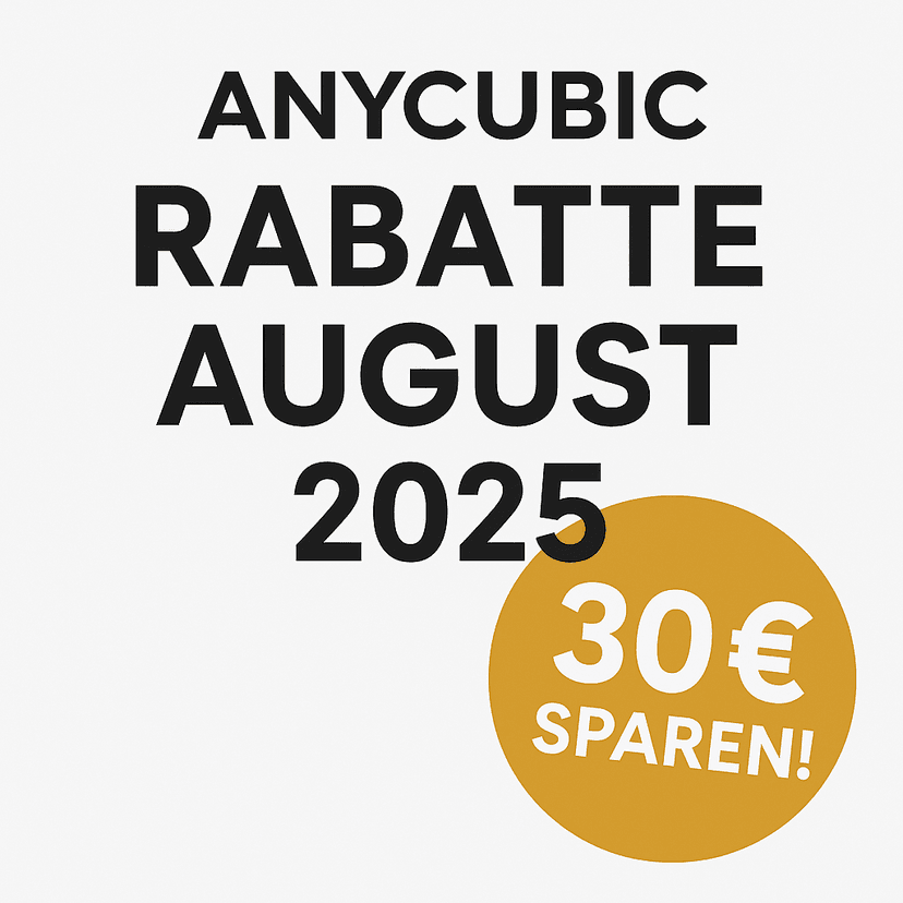 💰 Anycubic Gutschein-Codes August 2025 – Jetzt sparen beim 3D-Druck!